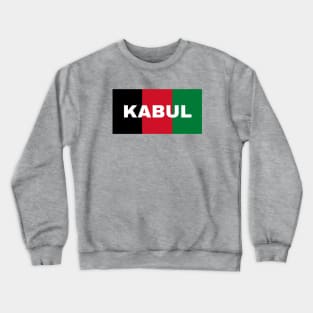 Kabul City in Afghanistan Flag Colors Crewneck Sweatshirt